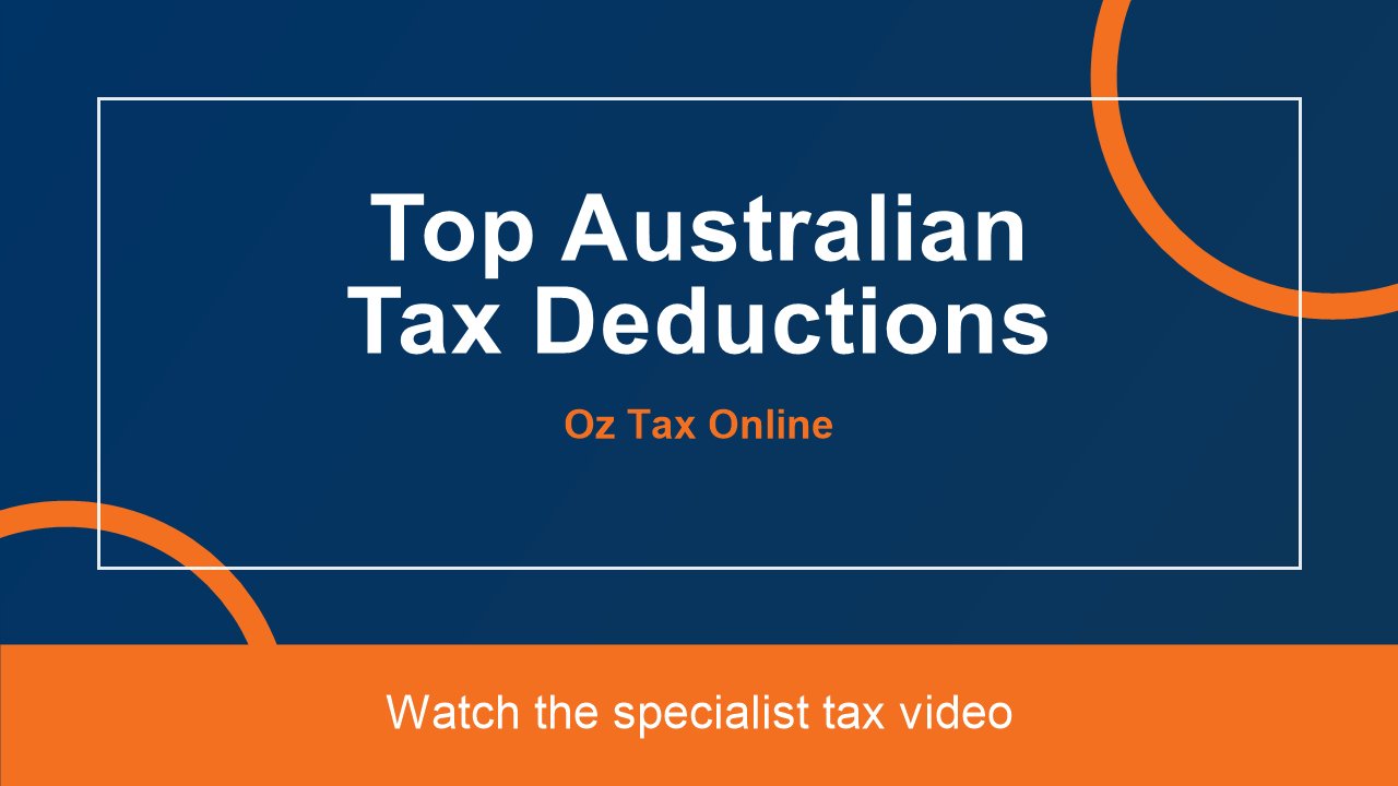 Oz Tax Online thumbnail for Top Australian Tax Deductions video